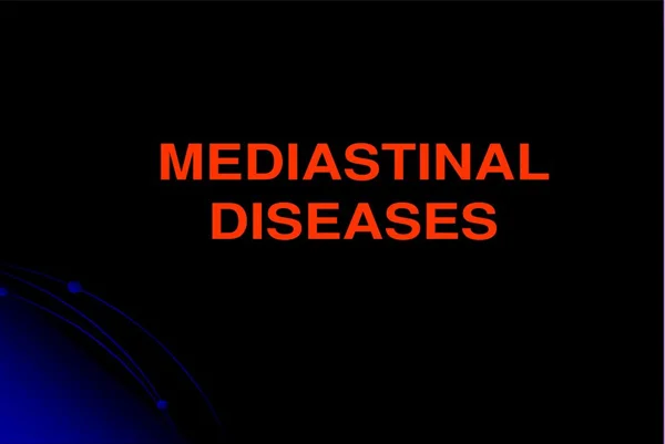Mediastinum Diseases